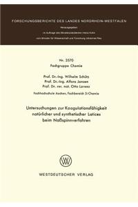 Untersuchungen Zur Koagulationsfähigkeit Natürlicher Und Synthetischer Latices Beim Naßspinnverfahren