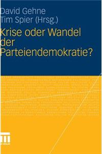 Krise Oder Wandel Der Parteiendemokratie?