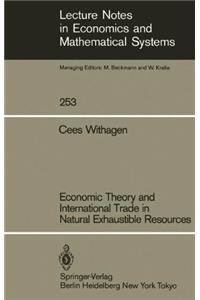 Economic Theory and International Trade in Natural Exhaustible Resources