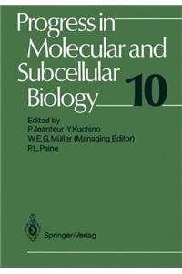 Progress in Molecular and Subcellular Biology