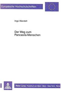 Der Weg zum Pancasila-Menschen