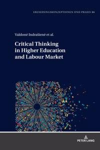 Critical Thinking in Higher Education and Labour Market