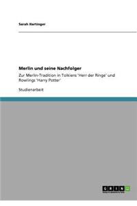 Merlin Und Seine Nachfolger