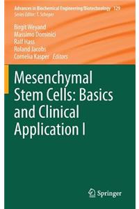 Mesenchymal Stem Cells - Basics and Clinical Application I