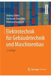 Elektrotechnik Für Gebäudetechnik Und Maschinenbau