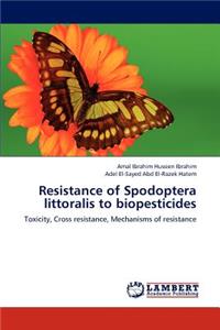 Resistance of Spodoptera littoralis to biopesticides