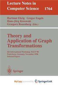 Theory and Application of Graph Transformations
