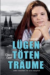 Lügen töten Träume