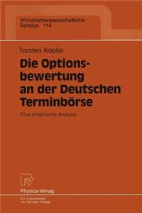 Die Optionsbewertung an Der Deutschen Terminbörse