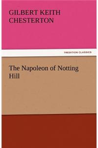 Napoleon of Notting Hill