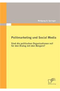 Politmarketing und Social Media