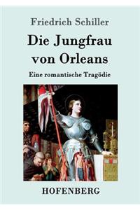 Die Jungfrau von Orleans