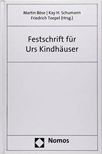 Festschrift Fur Urs Kindhauser Zum 70. Geburtstag