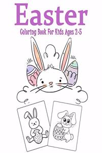 Easter Coloring Book for Kids Ages 2-5