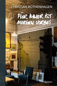 Fur immer ist morgen vorbei