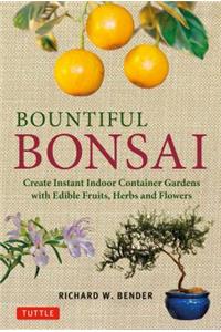 Bountiful Bonsai