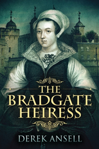 Bradgate Heiress