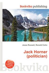 Jack Horner (Politician)