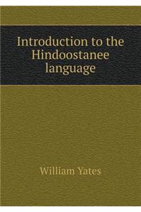 Introduction to the Hindoostanee language