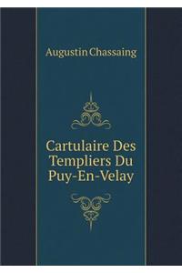 Cartulaire Des Templiers Du Puy-En-Velay
