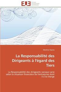 La Responsabilité Des Dirigeants À l'Égard Des Tiers