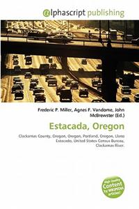 Estacada, Oregon