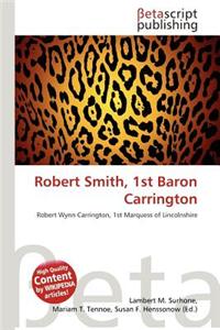 Robert Smith, 1st Baron Carrington