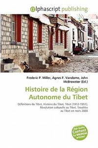 Histoire de La R Gion Autonome Du Tibet