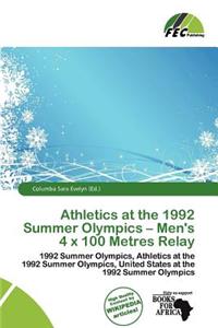 Athletics at the 1992 Summer Olympics - Men's 4 s 100 Metres Relay