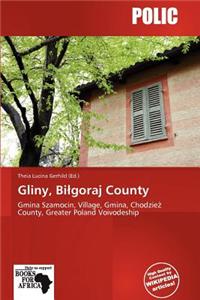 Gliny, Bi Goraj County
