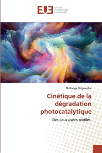 Cinétique de la dégradation photocatalytique