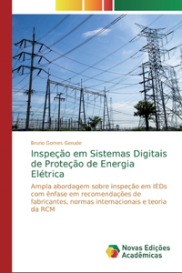Inspeção em Sistemas Digitais de Proteção de Energia Elétrica