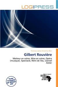 Gilbert Rouvi Re