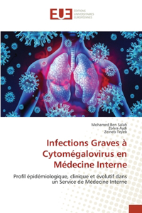 Infections Graves à Cytomégalovirus en Médecine Interne
