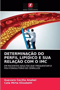 Determinação Do Perfil Lipídico E Sua Relação Com O IMC