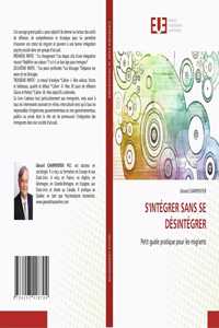 S'Intégrer Sans Se Désintégrer