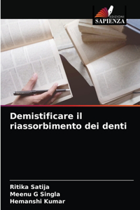 Demistificare il riassorbimento dei denti