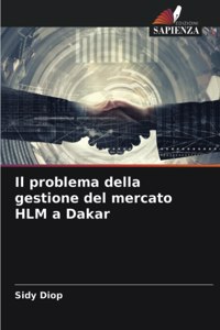 Il problema della gestione del mercato HLM a Dakar