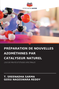 Préparation de Nouvelles Azométhines Par Catalyseur Naturel