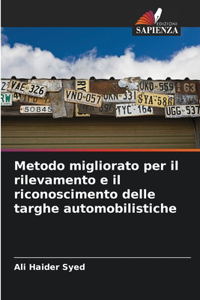 Metodo migliorato per il rilevamento e il riconoscimento delle targhe automobilistiche