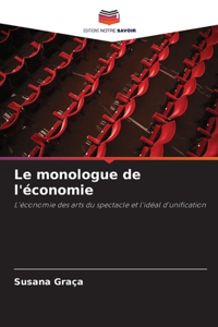 Le monologue de l'économie