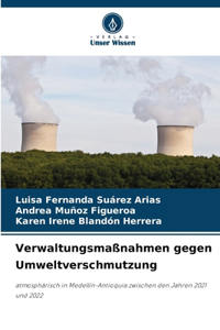 Verwaltungsmaßnahmen gegen Umweltverschmutzung