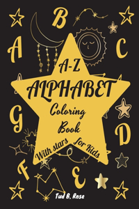 A-Z ALPHABET Coloring Book With stars for Kids