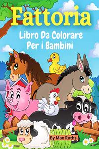 Fattoria Libro Da Colorare Per i Bambini