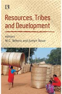 Resources, Tribes and Development