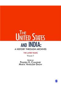 The United States and India: A History Through Archives