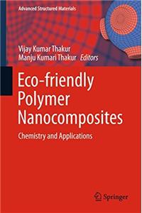 Eco-Friendly Polymer Nanocomposites