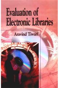 Evaluation of Electronic Libraries