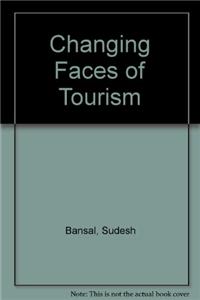 Changing Faces Of Tourism