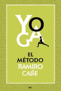 Yoga: el metodo Ramiro Calle